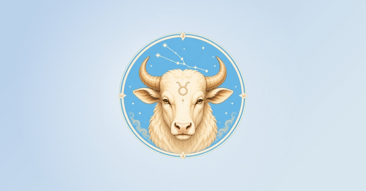 Taurus, the Universe Has an Important Message About Your Next Move