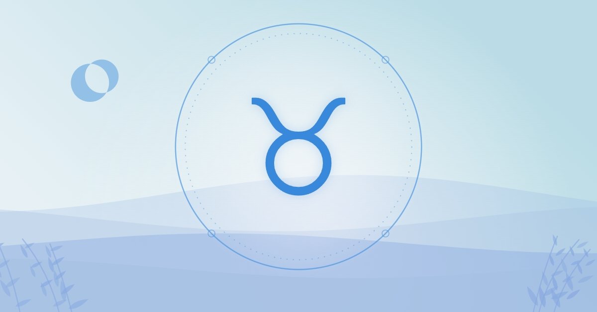 Taurus, Everything Is About to Change