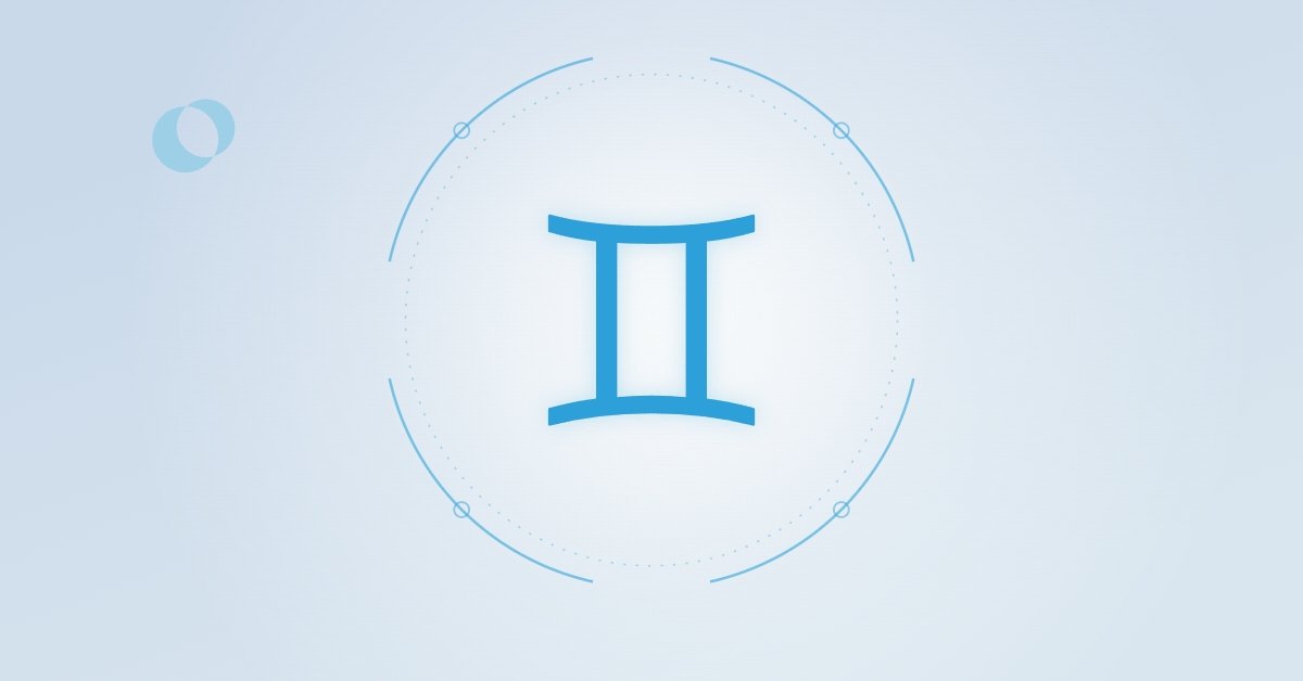 Gemini, Don’t Ignore What Happens in the Next 10 Days