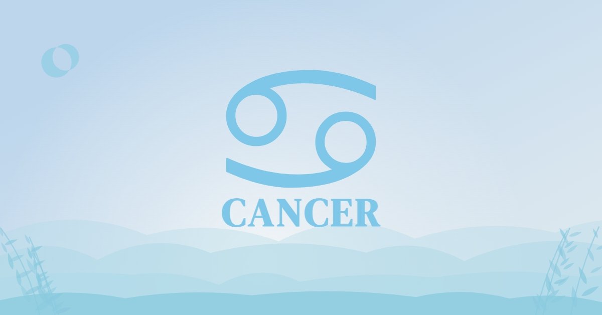 Cancer, October 2026 Will Not Go as Planned: Here’s What Awaits You