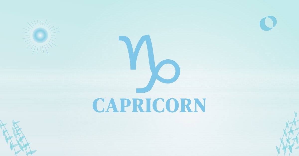 Capricorn, Think Twice Before Giving This Person Another Chance! - Page ...